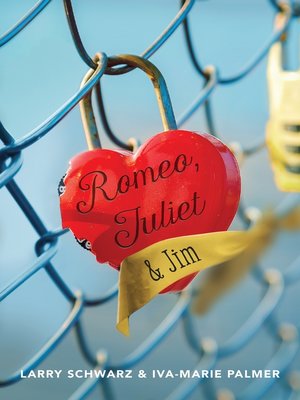 cover image of Romeo, Juliet & Jim
